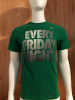 NIKE "EVERY FRIDAY NIGHT" DRI FIT Graphic Print Adult S Small SM Green T-Shirt Tee Shirt