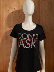 NIKE "DONT ASK JUST DO IT" The Nike Tee Graphic Print Athletic Cut Adult T-Shirt Tee Shirt L Lrg Large Black Shirt